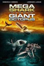Watch Mega Shark vs. Giant Octopus Afdah