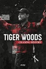 Watch Tiger Woods: Chasing History Afdah