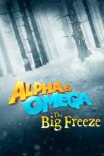 Watch Alpha and Omega 7: The Big Fureeze Afdah