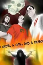 Watch 3 Guys, a Girl, and a Demon Afdah