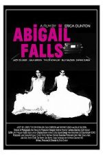 Watch Abigail Falls Afdah