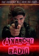 Watch Anarchy Radio Afdah