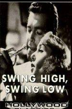 Watch Swing High Swing Low Afdah
