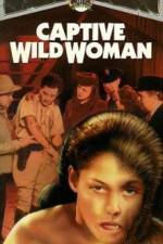 Watch Captive Wild Woman Afdah