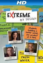 Watch Extreme by Design Afdah
