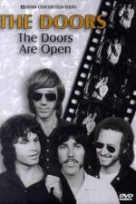 Watch The Doors: The Doors Are Open Afdah