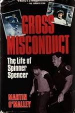 Watch Gross Misconduct The Life of Brian Spencer Afdah