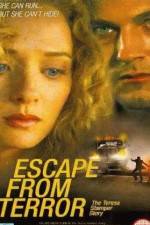 Watch Escape from Terror The Teresa Stamper Story Afdah