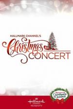 Watch Hallmark Channel\'s Christmas Concert (TV Special 2019) Afdah