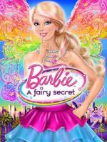 Watch Barbie: A Fairy Secret Afdah