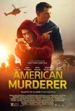 Watch American Murderer Afdah