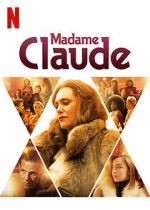 Watch Madame Claude Afdah