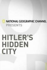 Watch Hitler's Hidden City Afdah