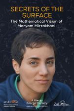 Watch Secrets of the Surface: The Mathematical Vision of Maryam Mirzakhani Afdah