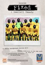 Watch Fixed: A Football Comedy Afdah