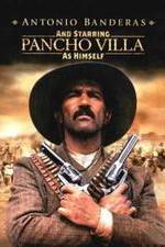 Watch And Starring Pancho Villa as Himself Afdah