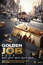 Watch Golden Job Afdah