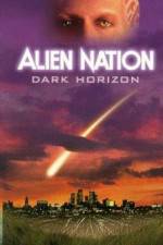 Watch Alien Nation Dark Horizon Afdah