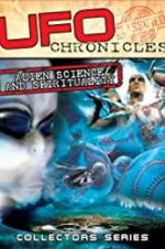 Watch UFO Chronicles: Alien Science and Spirituality Afdah