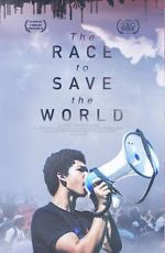 Watch The Race to Save the World Afdah