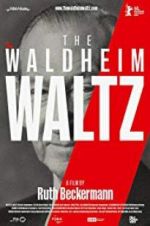 Watch The Waldheim Waltz Afdah