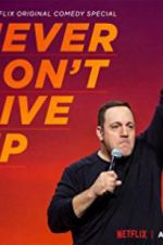 Watch Kevin James: Never Don\'t Give Up Afdah