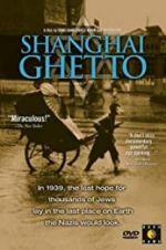 Watch Shanghai Ghetto Afdah