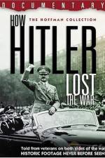 Watch How Hitler Lost the War Afdah