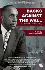 Watch Backs Against the Wall: The Howard Thurman Story Afdah
