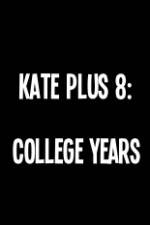 Watch Kate Plus 8 College Years Afdah