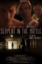 Watch Serpent in the Bottle Afdah