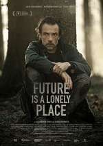 Watch Future Is a Lonely Place Afdah