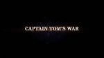 Watch Captain Tom\'s War Afdah
