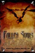 Watch Fallen Souls Afdah
