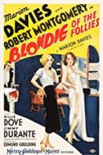 Watch Blondie of the Follies Afdah