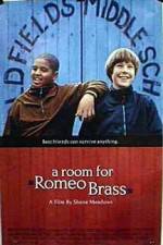 Watch A Room for Romeo Brass Afdah