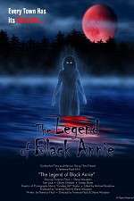 Watch The Legend of Black Annie Afdah