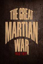 Watch The Great Martian War Afdah