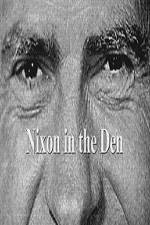 Watch Nixon In The Den Afdah