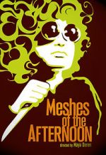 Watch Meshes of the Afternoon Afdah