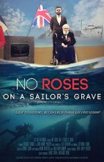 Watch No Roses on a Sailor\'s Grave Afdah