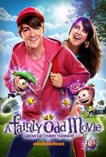 Watch A Fairly Odd Movie: Grow Up, Timmy Turner! Afdah