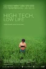 Watch High Tech Low Life Afdah