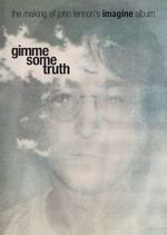 Watch Gimme Some Truth: The Making of John Lennon\'s Imagine Album Afdah