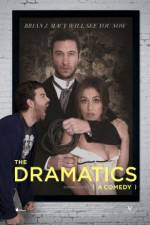 Watch The Dramatics: A Comedy Afdah