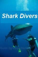 Watch Shark Divers Afdah