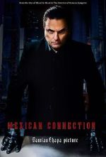 Watch Mexican Connection Online Afdah
