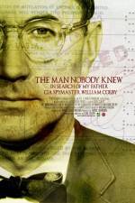 Watch The Man Nobody Knew In Search of My Father CIA Spymaster William Colby Afdah