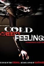 Watch Cold Creepy Feeling Afdah