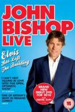Watch John Bishop Live Elvis Has Left The Building Afdah